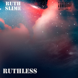 Ruthless (Explicit)