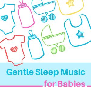 Gentle Sleep Music for Babies: Relaxing Pregnancy Music