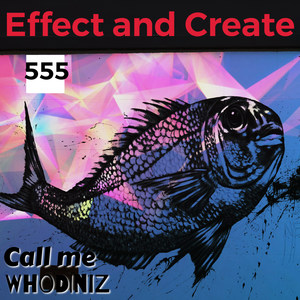 555 Call Me Effect and Create