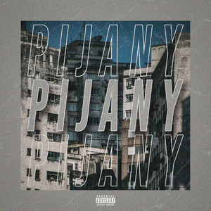 Pijany (Explicit)