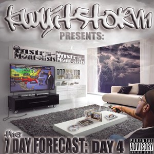 The 7 Day Forecast: Day 4 (Explicit)