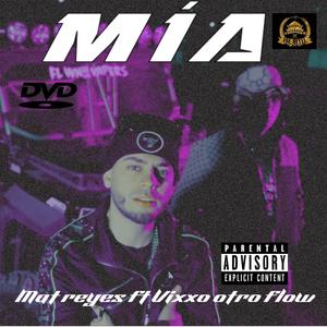 MIA (feat. vixxo otro flow)