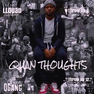 Quan Thoughts (Explicit)