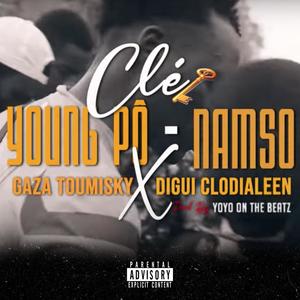 Clé (feat. Namso, Gaza & Digui Clodialeen) [Explicit]