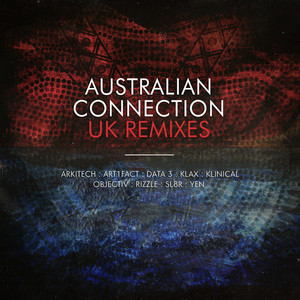 Australian Connection: UK Remixes (Explicit)