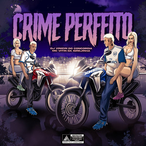 Crime Perfeito (Explicit)