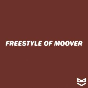 FREESTYLE OF MOOVER