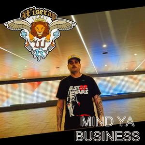 Mind Ya Business (feat. Paul Rafis) [Explicit]