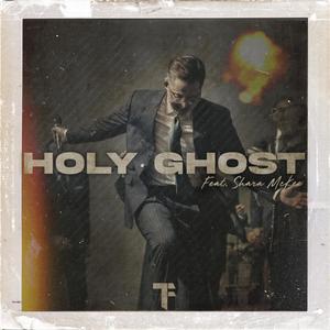 Holy Ghost (feat. Shara McKee)