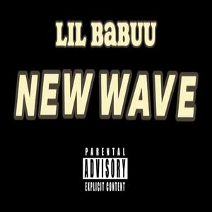 New Wave (Explicit)