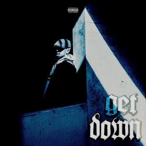 Get down (Explicit)