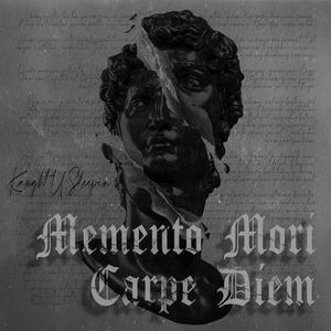 MEMENTO MORI CARPE DIEM (Explicit)