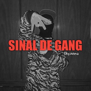 Sinal de Gang (Explicit)