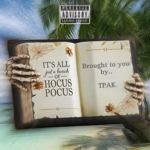 HOCUS POCUS (Explicit)