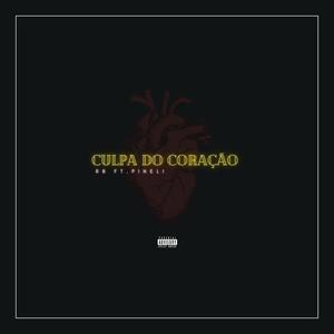 Culpa do Coração (Explicit)