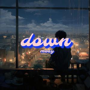 Down (Explicit)