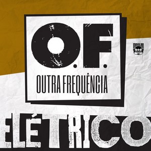 Coletânea Outra Frequência - Elétrico