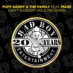 Can't Nobody Hold Me Down (feat. Mase)