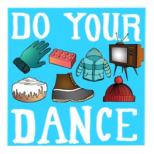 Do Your Dance