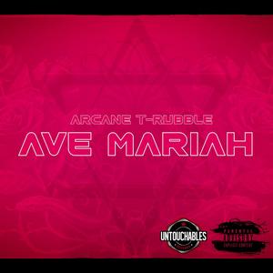 Ave Mariah (Explicit)