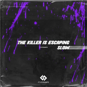 HELP! HE’S ESCAPING! THE KILLER IS ESCAPING (slow and reverb)