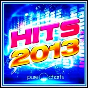 Hits 2013 (Explicit)