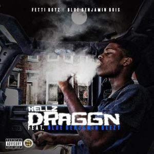 Draggn (feat. Blue Benjamin Beezy) (Explicit)