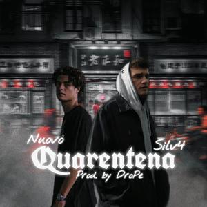 Quarentena(feat. Nuovo)