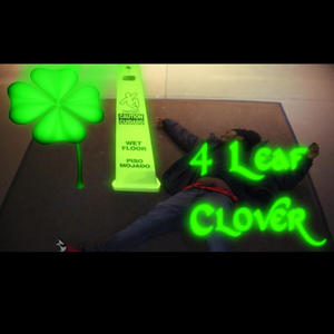 4 Leaf Clover (Explicit)