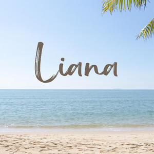 Liana (Explicit)