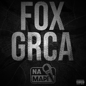 Na Mapi (Fox i Grca) [Explicit]