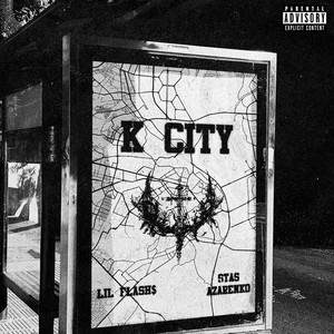 K City (Explicit)