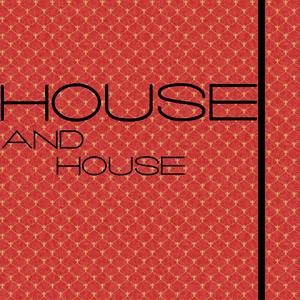 House And House