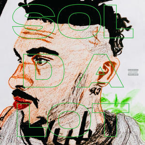 SOLD A LOT (Explicit)