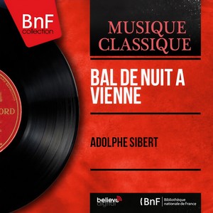 Bal de nuit à Vienne (Mono Version)