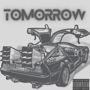 Tomorrow (Explicit)