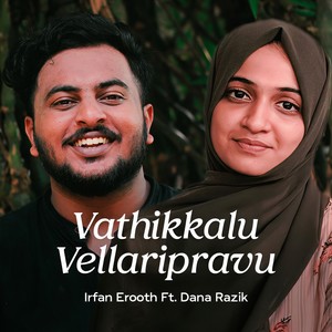 Vathikkalu Vellaripravu