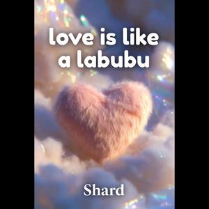 Love Is Like a Labubu (Radio Edit)