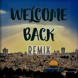 Welcome Back (Akiva Hammond Remix)
