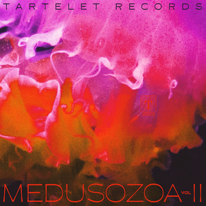 Medusozoa Vol II (Explicit)