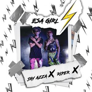 ESA GIRL(feat. Riper)