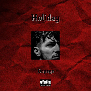Holiday (Explicit)