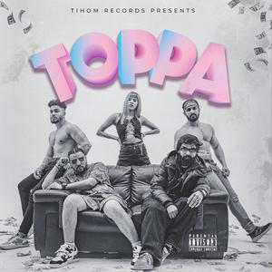 Toppa (Explicit)