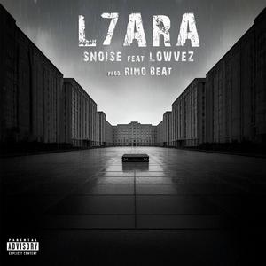 L7ara (feat. Lowvez) [Explicit]