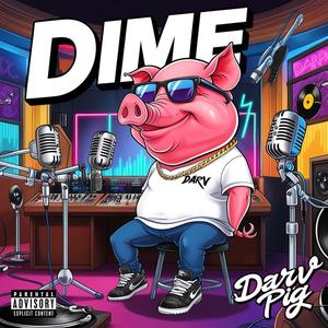 Dime (Explicit)