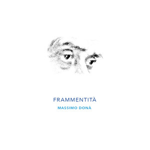 Frammentità (feat. Davide Ragazzoni)