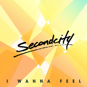I Wanna Feel (Radio Edit)