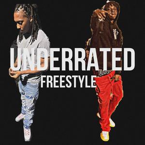 Underrated Freestyle (feat. GrxmeyBoy) [Explicit]