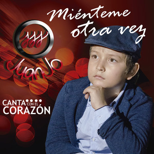 Miénteme Otra Vez(Canta Con el Corazón)