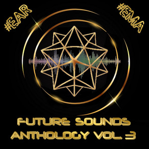 Future Sounds Anthology, Vol. 3